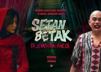 Film Horor-Komedi Setan Botak di Jembatan Ancol Tayang Maret