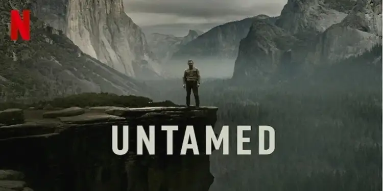 Foto: Serial populer berjudul ‘UNTAMED.(Netflix)