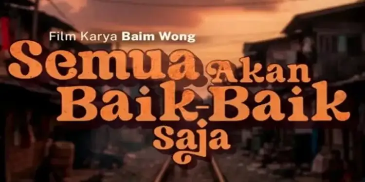 Foto: Film drama keluarga terbaru berjudul Semua Akan Baik-Baik Saja resmi dijadwalkan tayang di seluruh bioskop mulai 13 Mei 2026.(Instagram)